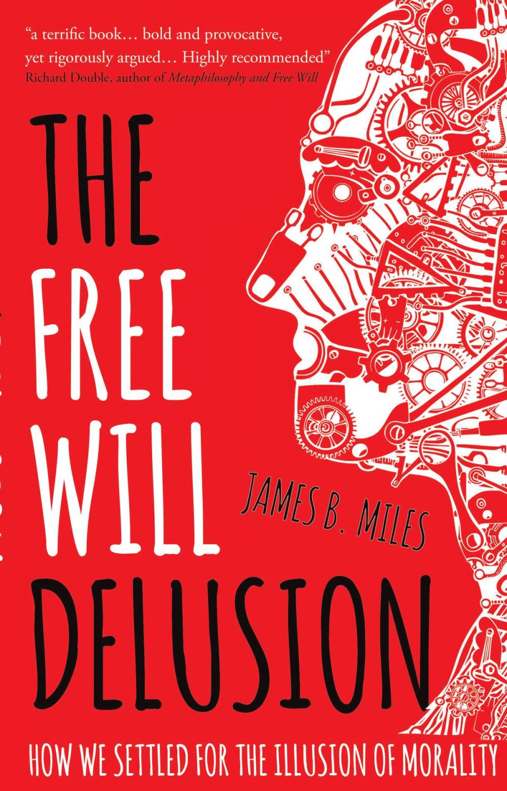 Big bigCover of The Free Will Delusion