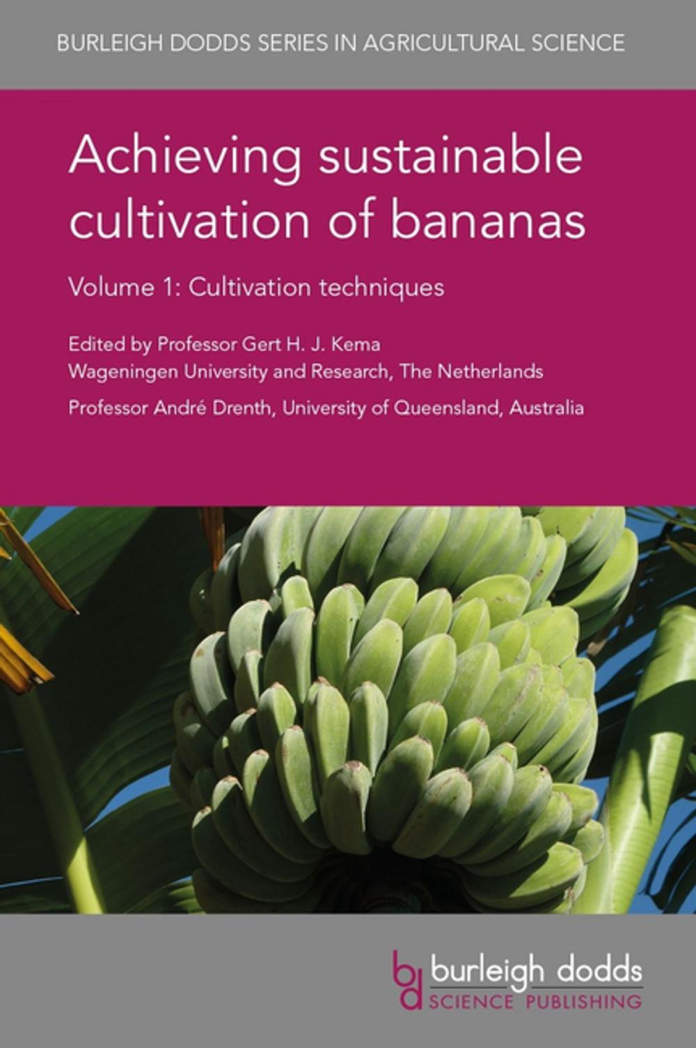 Big bigCover of Achieving sustainable cultivation of bananas Volume 1