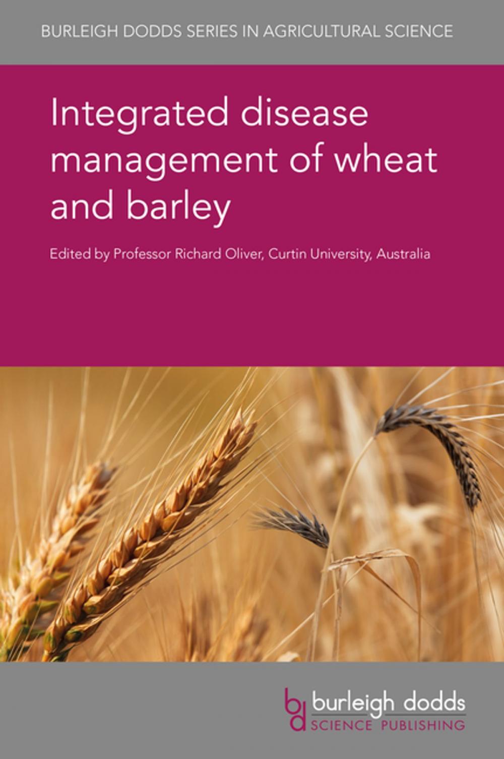 Big bigCover of Integrated disease management of wheat and barley