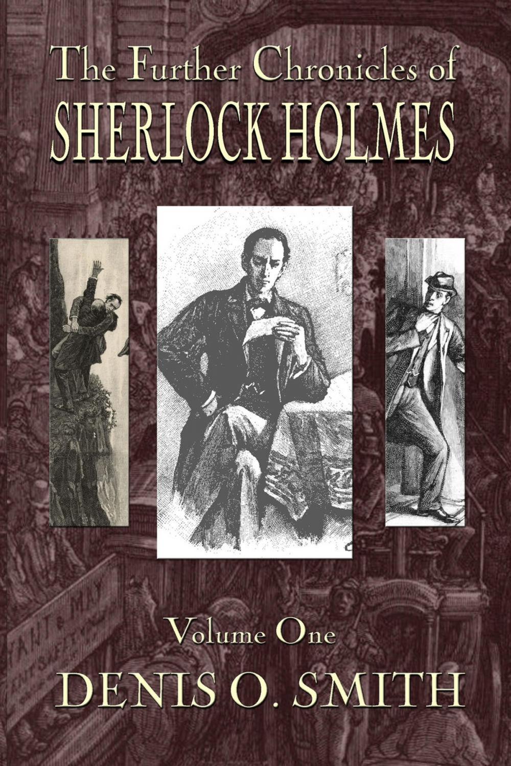 Big bigCover of The Further Chronicles of Sherlock Holmes - Volume 1