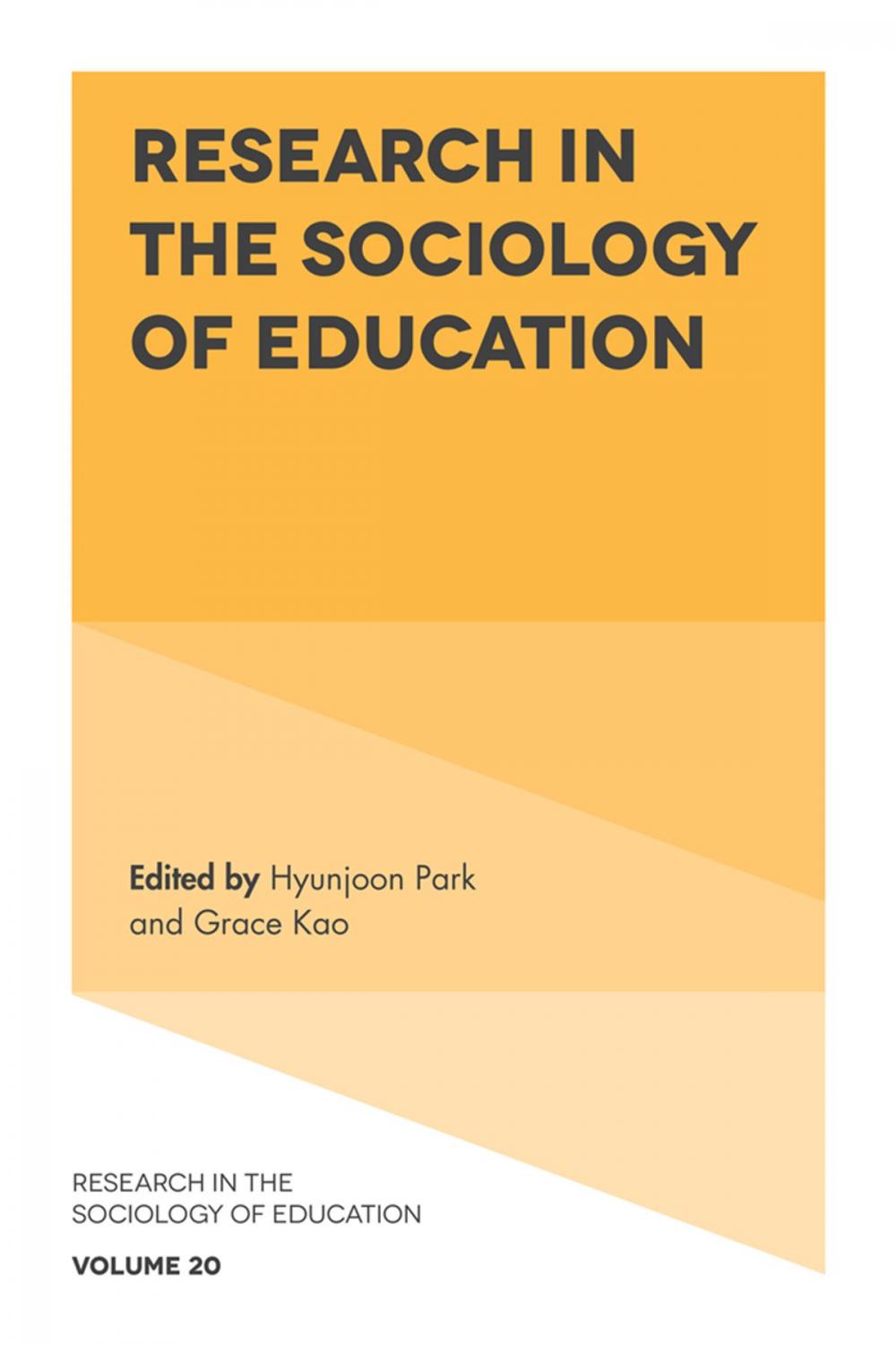 Big bigCover of Research in the Sociology of Education