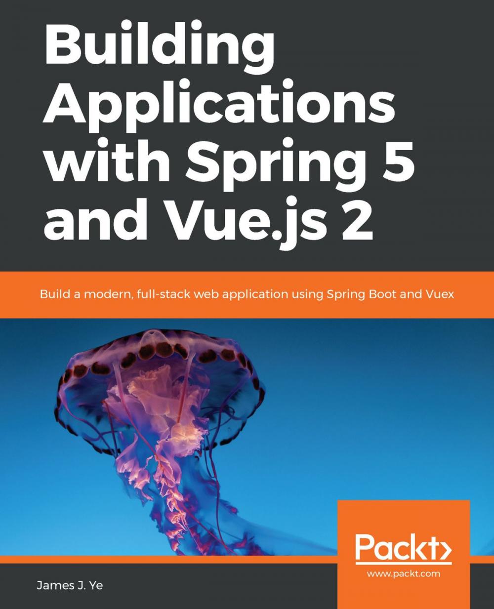 Big bigCover of Building Applications with Spring 5 and Vue.js 2