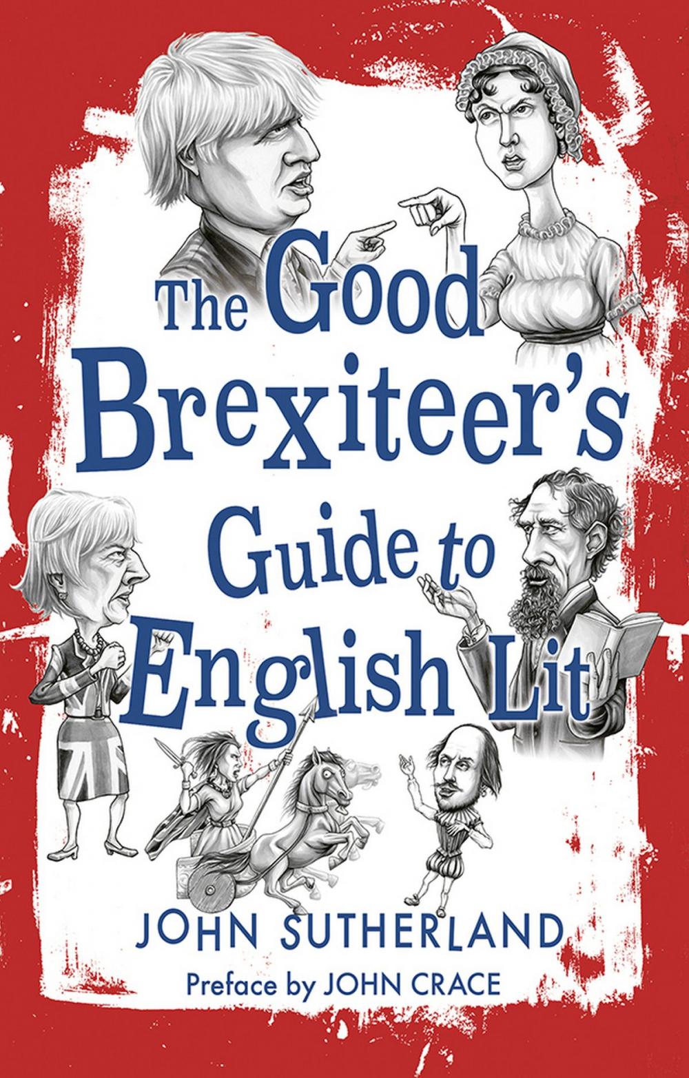 Big bigCover of The Good Brexiteers Guide to English Lit