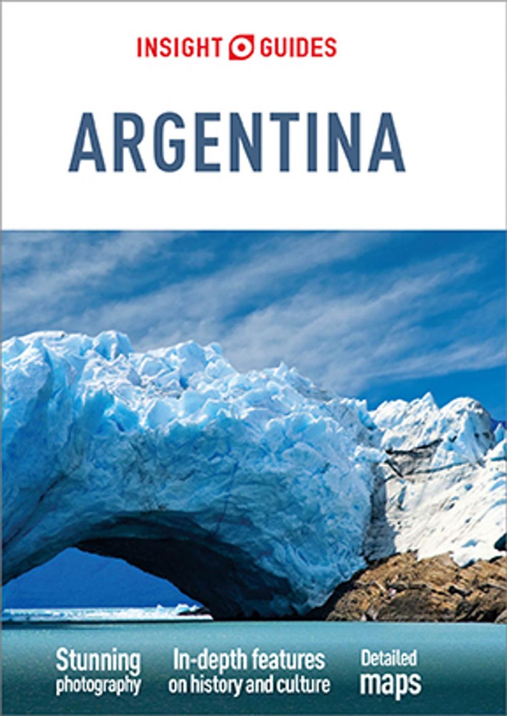 Big bigCover of Insight Guides Argentina (Travel Guide eBook)