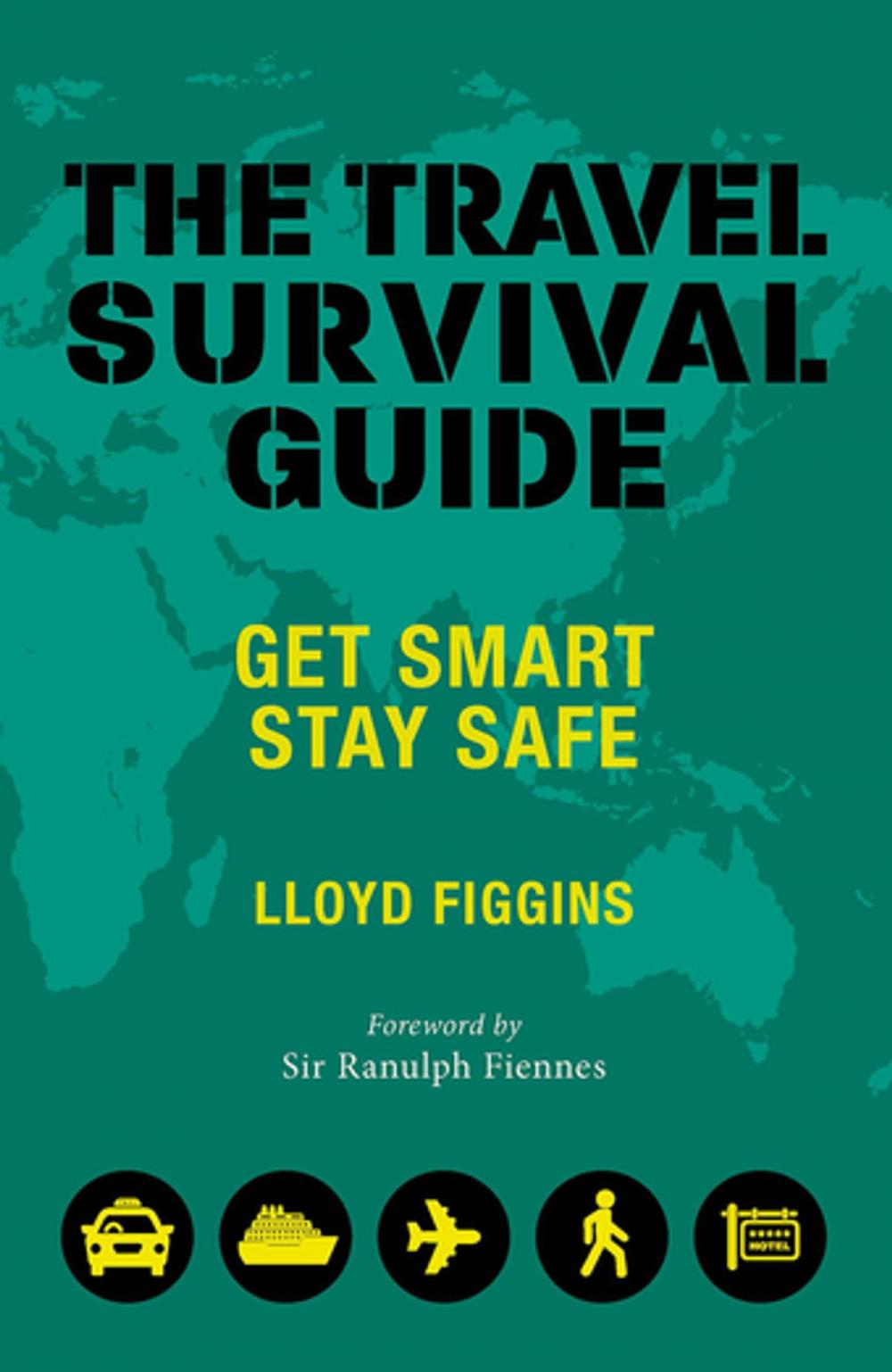 Big bigCover of The Travel Survival Guide