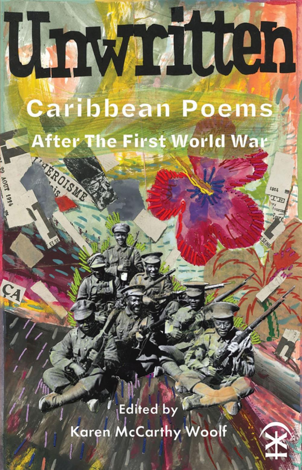 Big bigCover of Unwritten: Caribbean Poems After The First World War