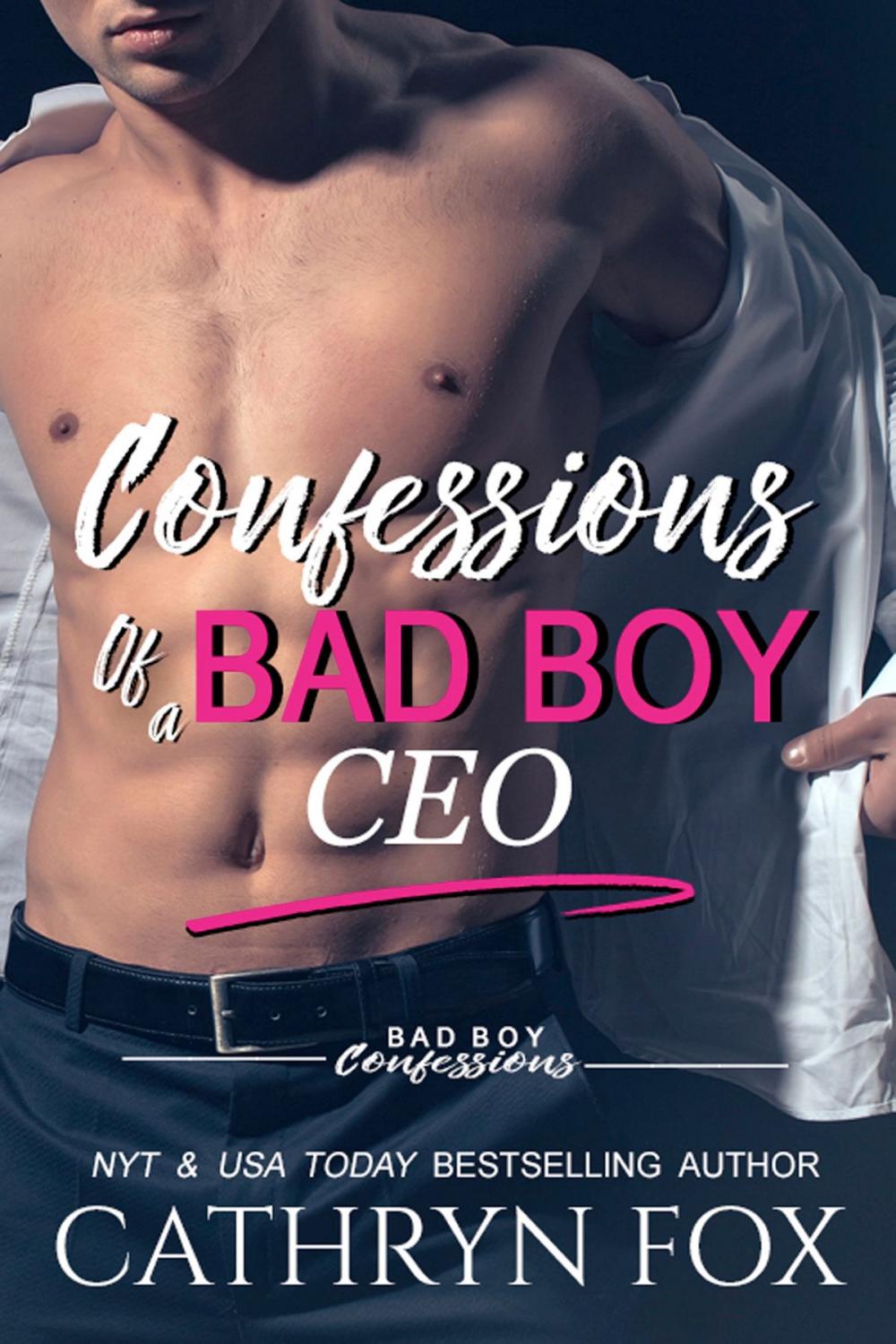 Big bigCover of Confessions of a Bad Boy CEO