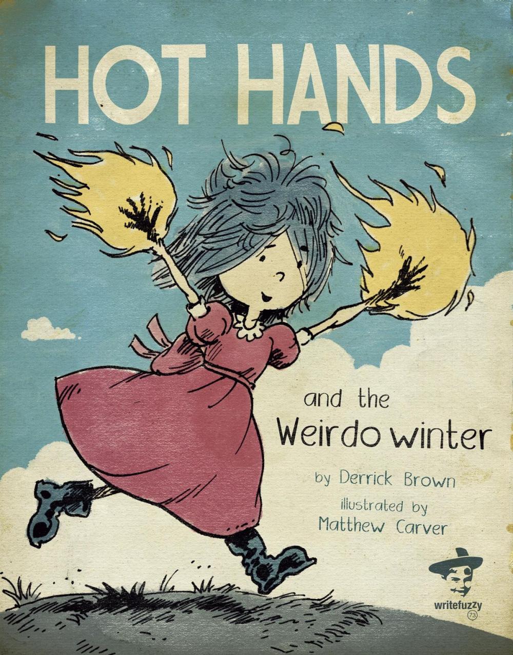 Big bigCover of Hot Hands and The Weirdo Winter