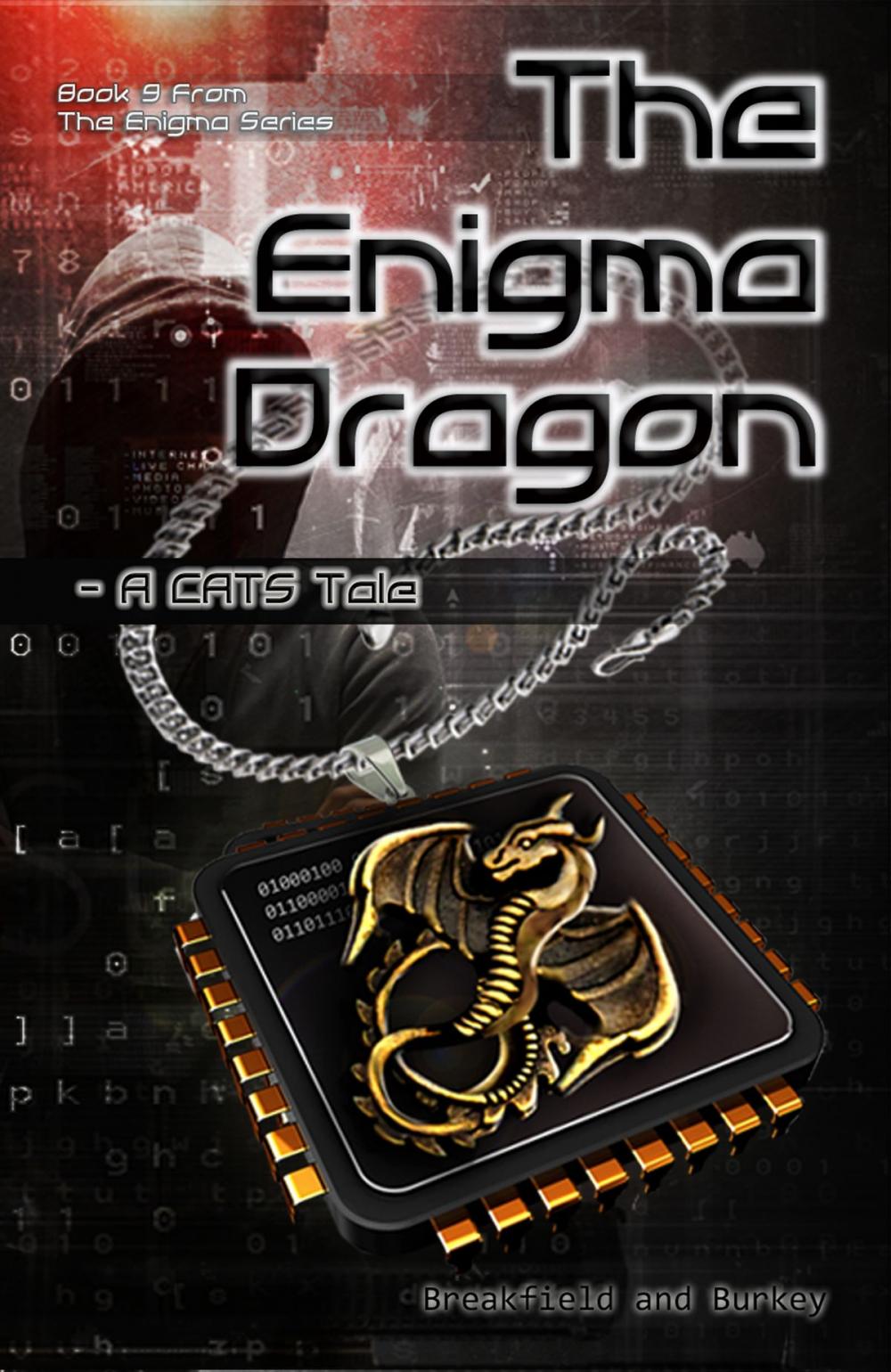 Big bigCover of The Enigma Dragon: A CATS Tale