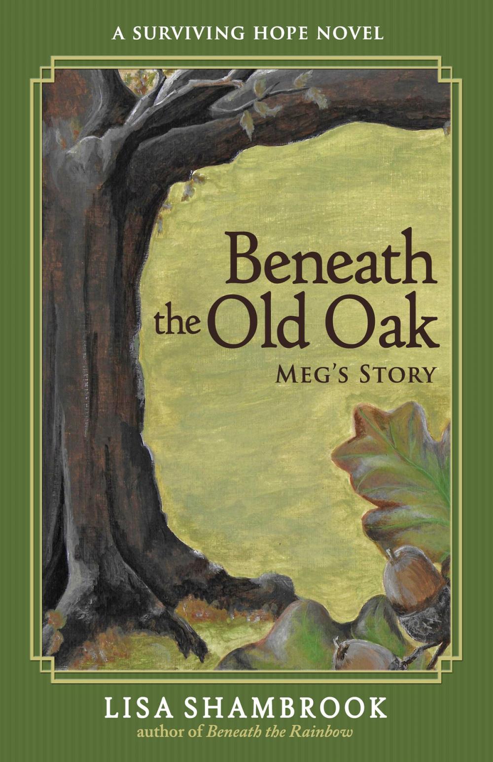 Big bigCover of Beneath the Old Oak