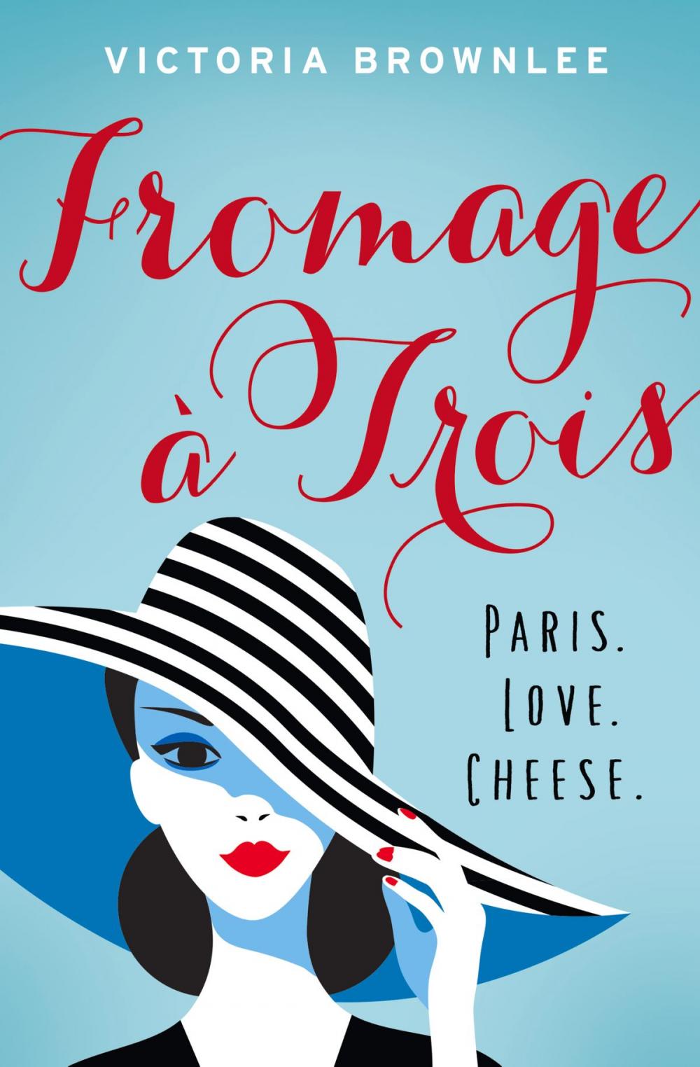 Big bigCover of Fromage à Trois