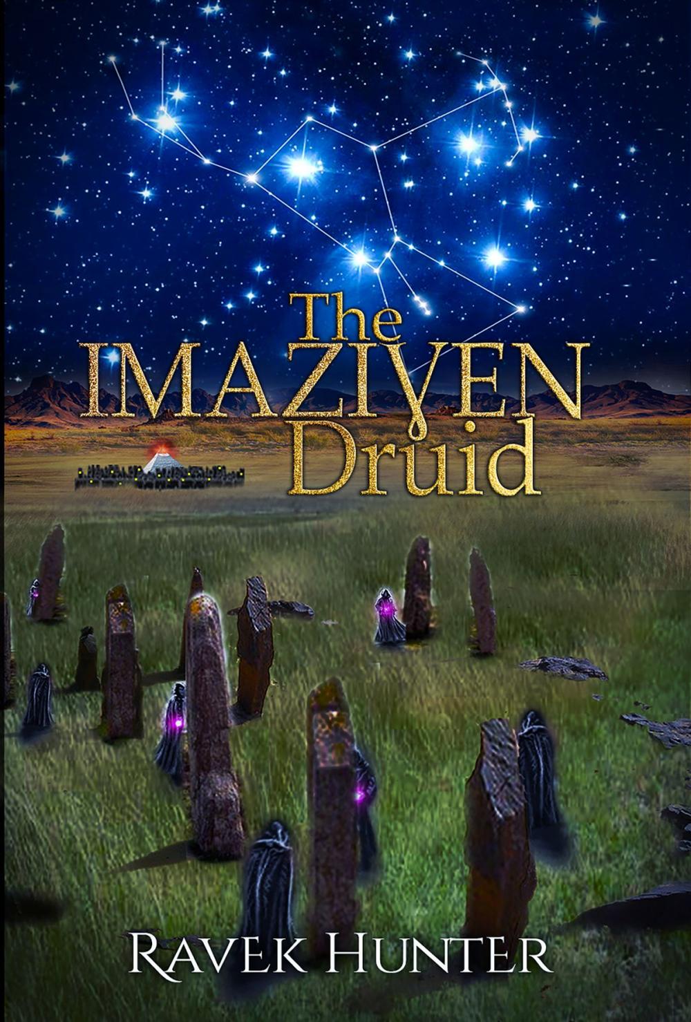 Big bigCover of The Imaziɣen Druid: An action adventure fantasy epic set in North Africa during the time of Atlantis. (Worlds of Atlantis)