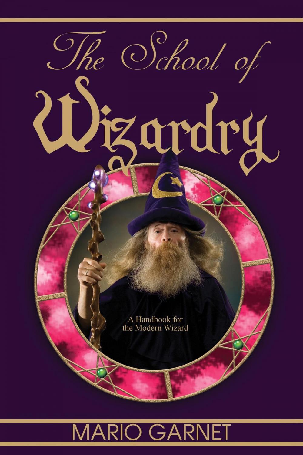 Big bigCover of The School of Wizardry