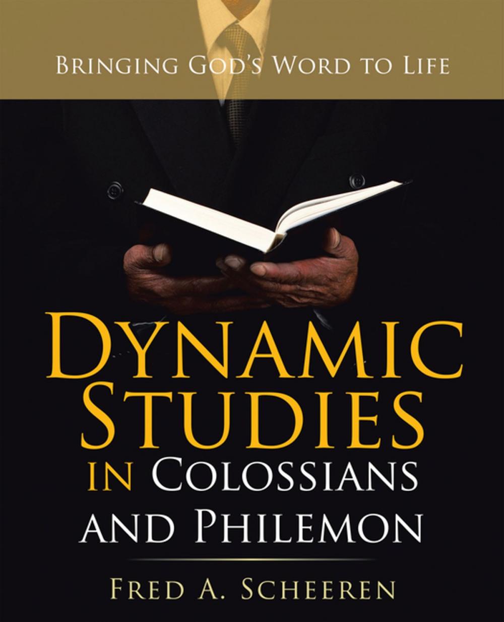 Big bigCover of Dynamic Studies in Colossians and Philemon