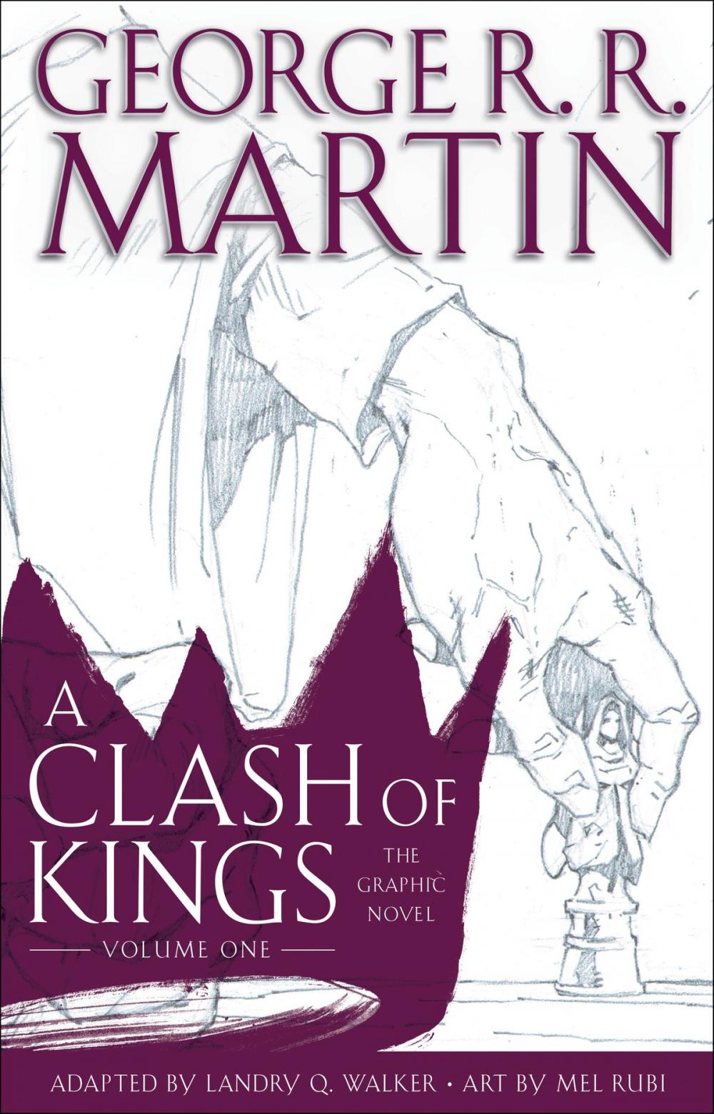 Big bigCover of A Clash of Kings: The Graphic Novel: Volume One