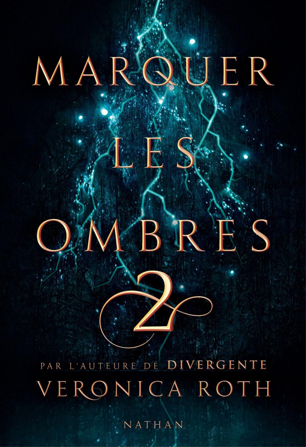 Big bigCover of Marquer les ombres - Tome 2 - Dès 14 ans