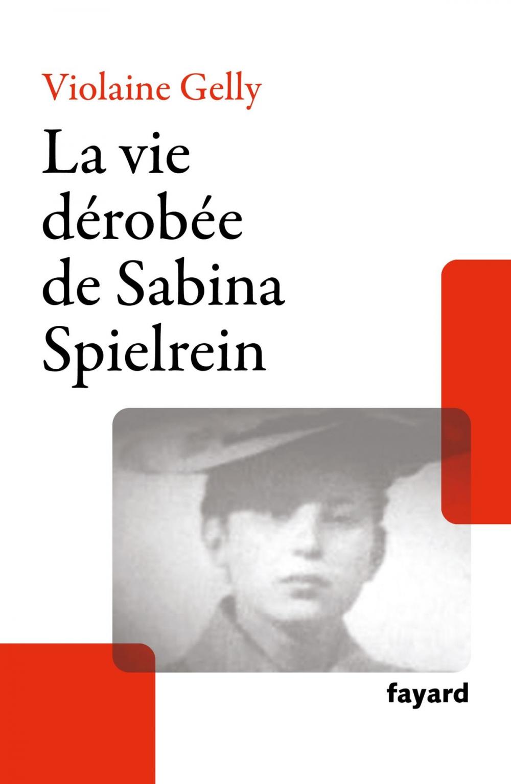 Big bigCover of La vie dérobée de Sabina Spielrein