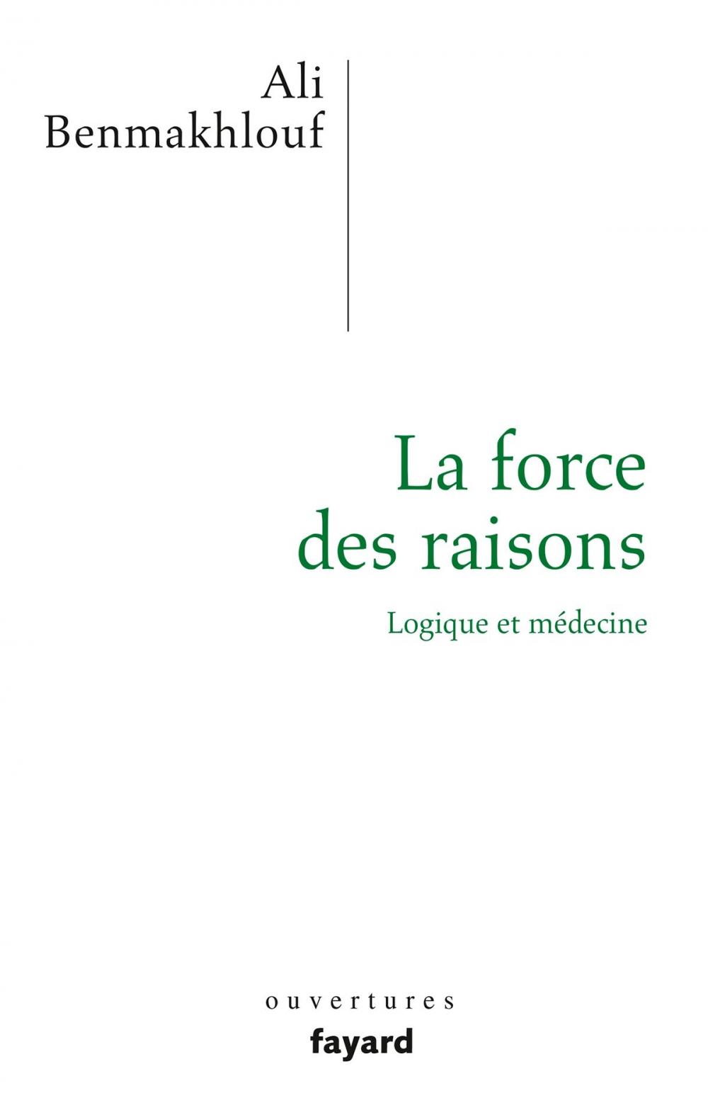 Big bigCover of La force des raisons