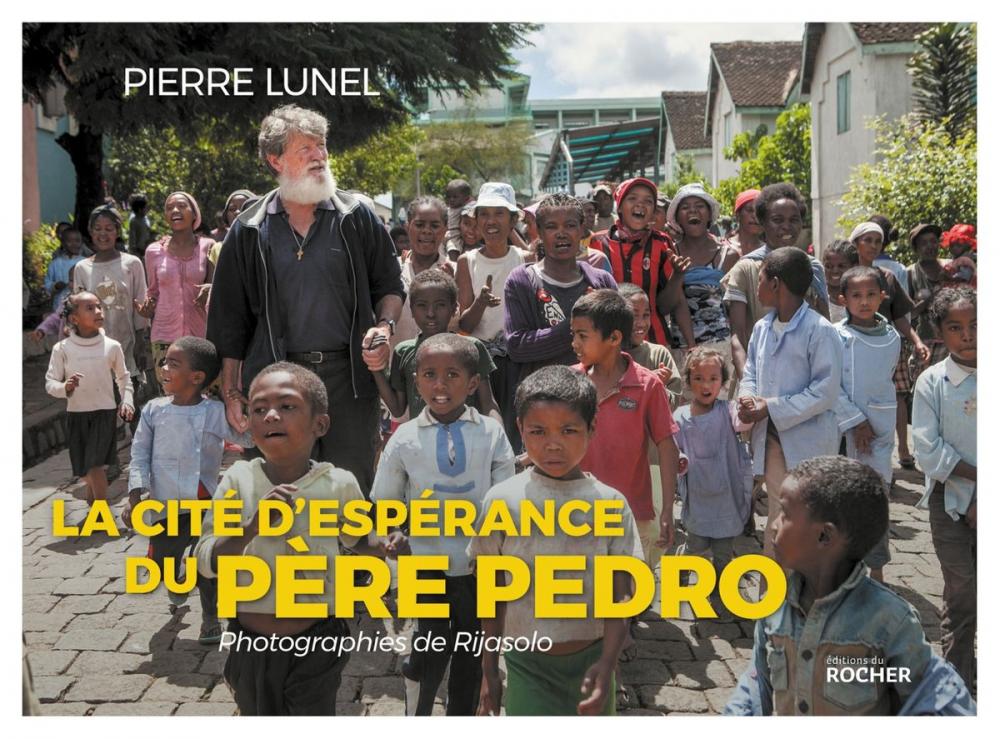 Big bigCover of La cité d'espérance du père Pedro