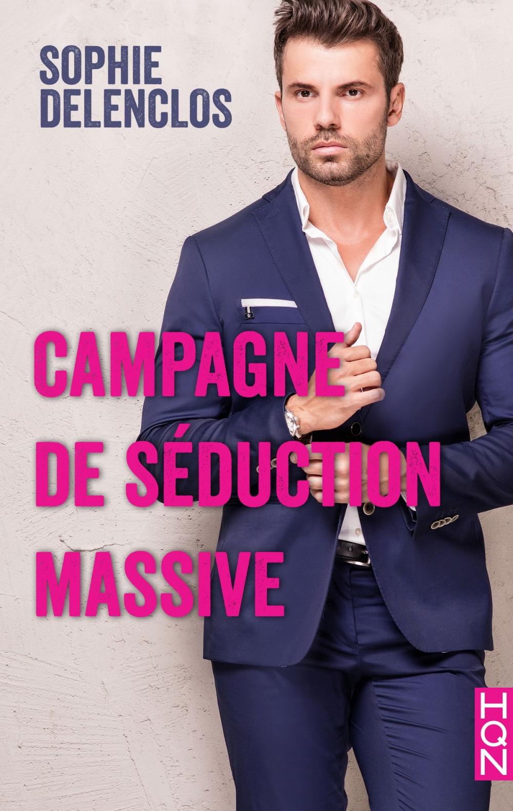 Big bigCover of Campagne de séduction massive