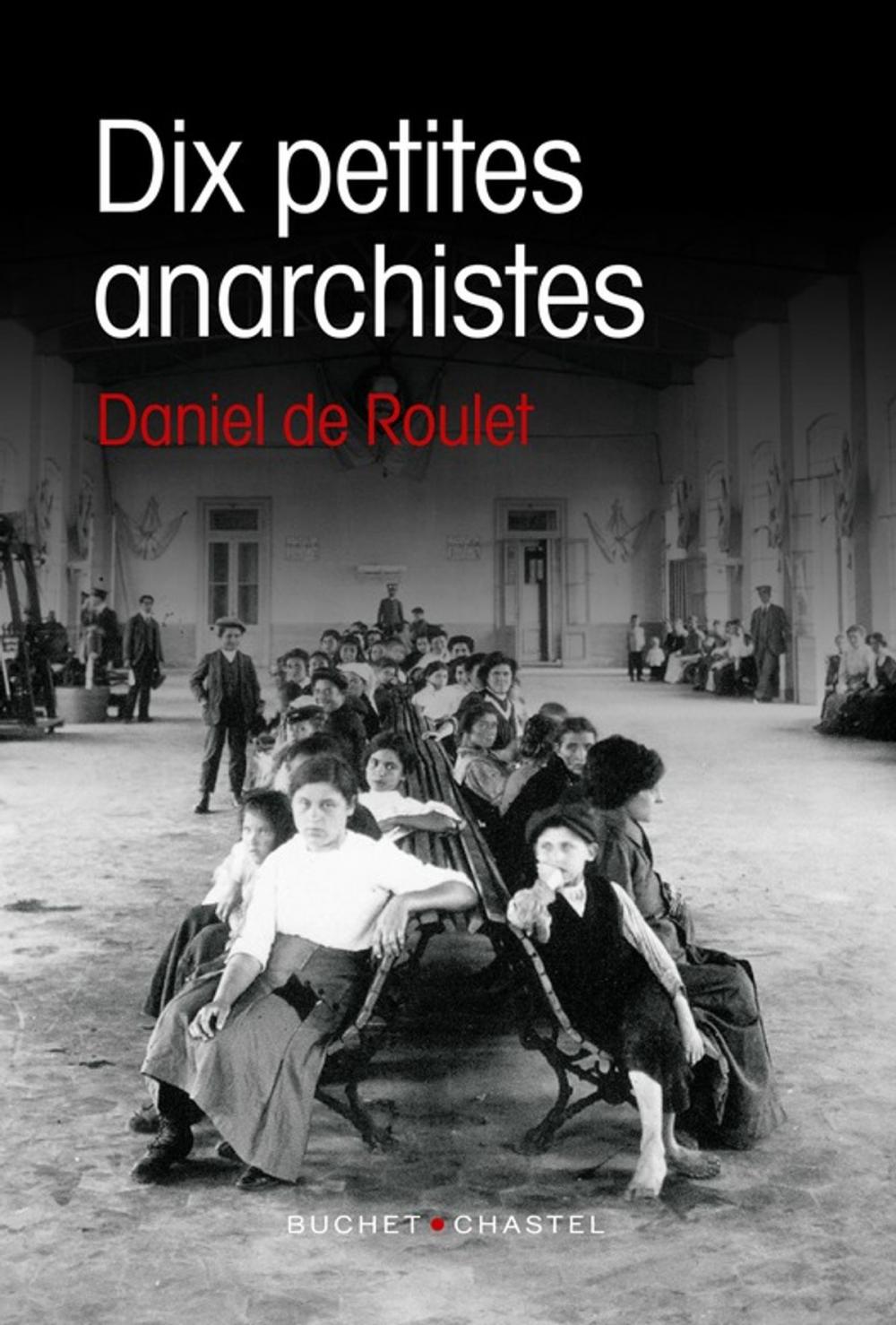 Big bigCover of Dix petites anarchistes