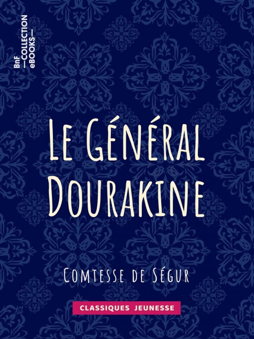 Big bigCover of Le Général Dourakine