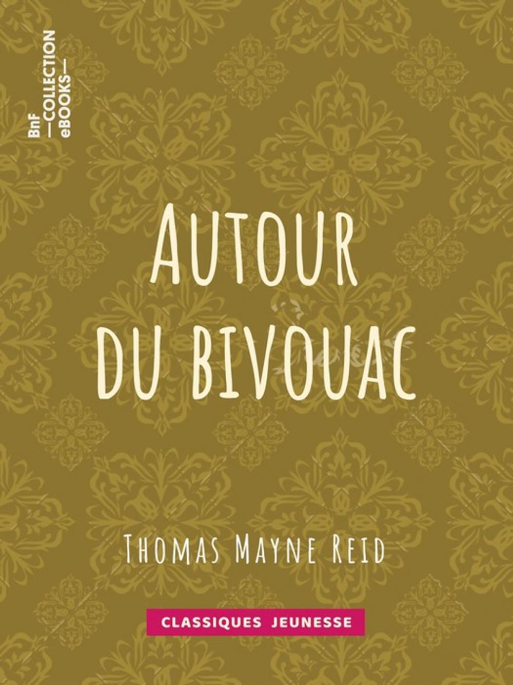 Big bigCover of Autour du bivouac