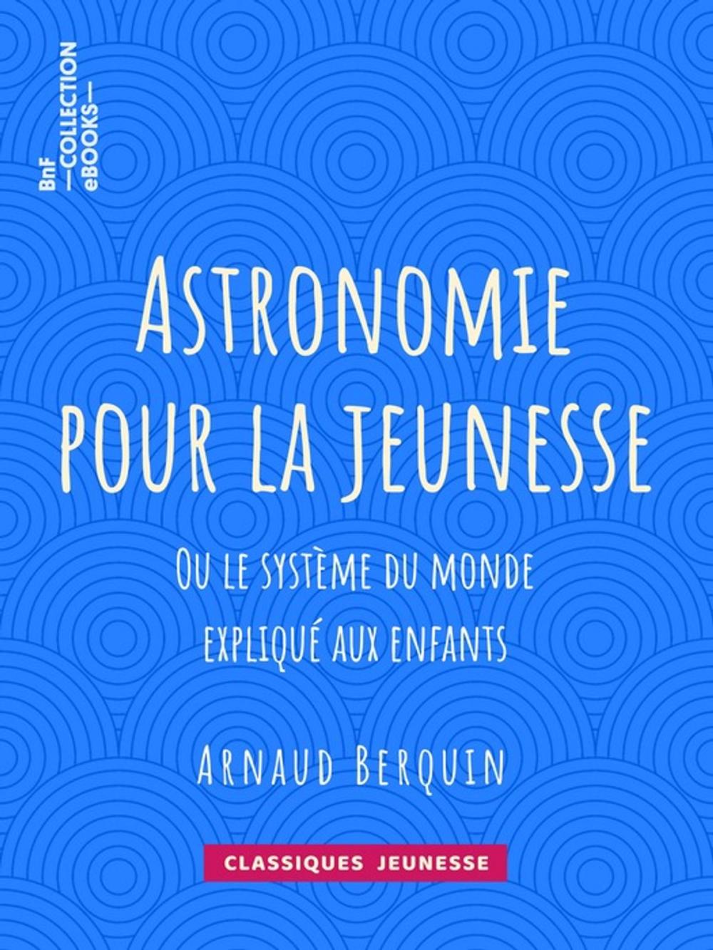 Big bigCover of Astronomie pour la jeunesse