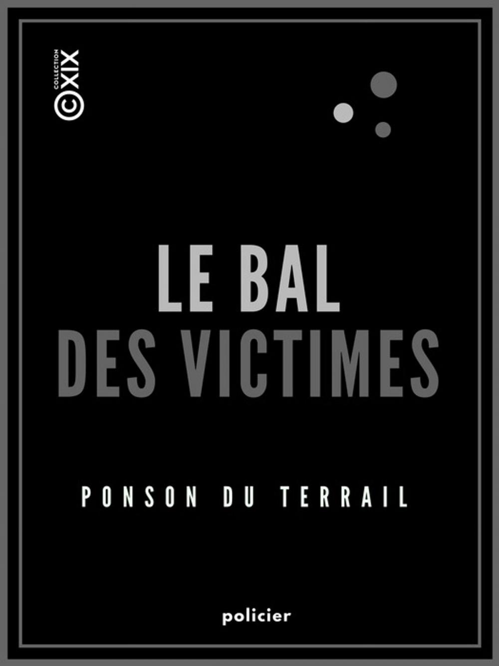 Big bigCover of Le Bal des victimes