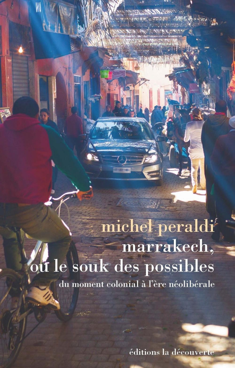 Big bigCover of Marrakech, ou le souk des possibles