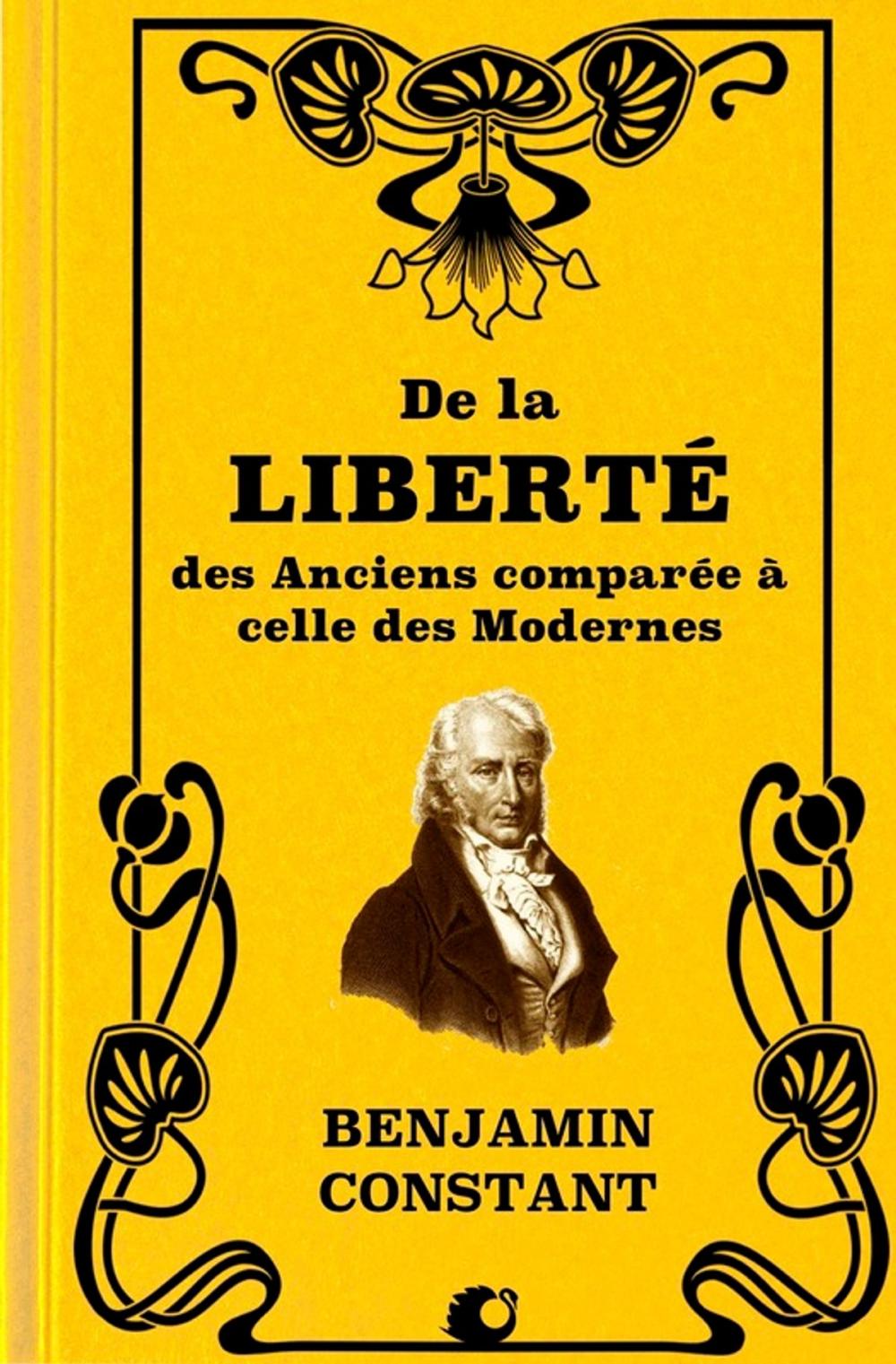 Big bigCover of De la Liberté des Anciens comparée à celle des Modernes