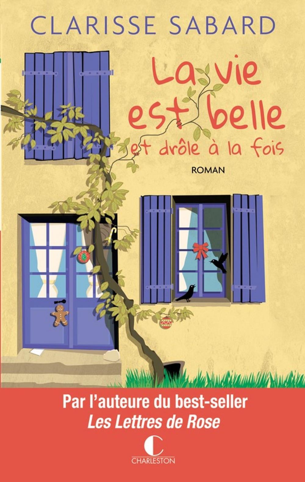 Big bigCover of La vie est belle et drôle à la fois