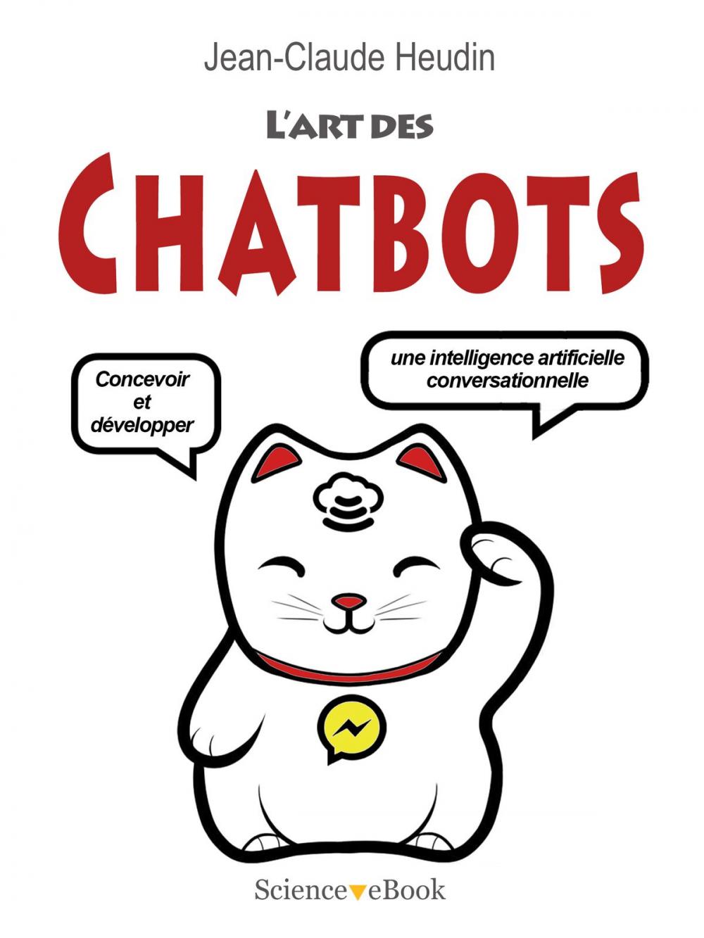 Big bigCover of L'Art des CHATBOTS