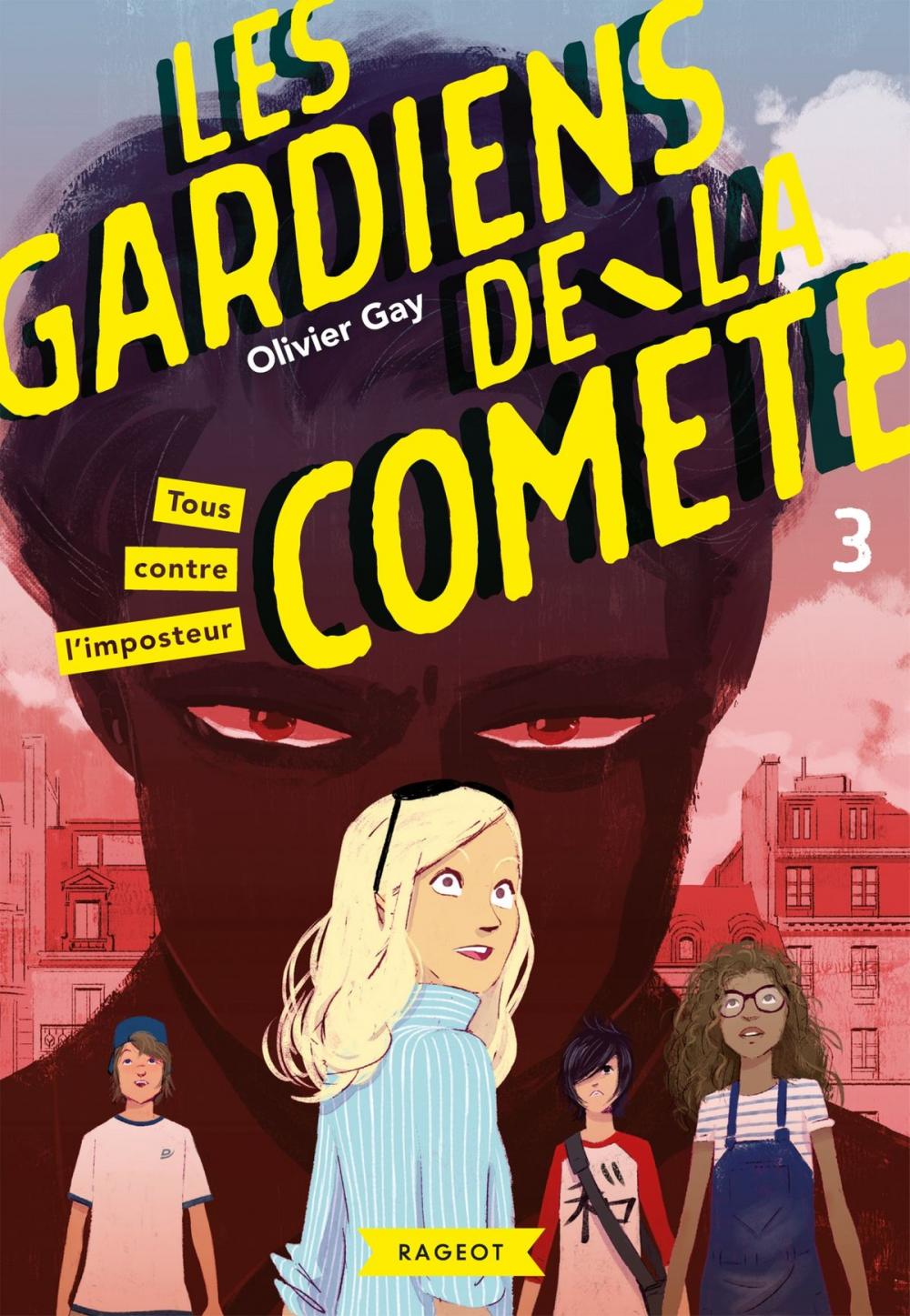 Big bigCover of Les gardiens de la comète - Tous contre l'imposteur