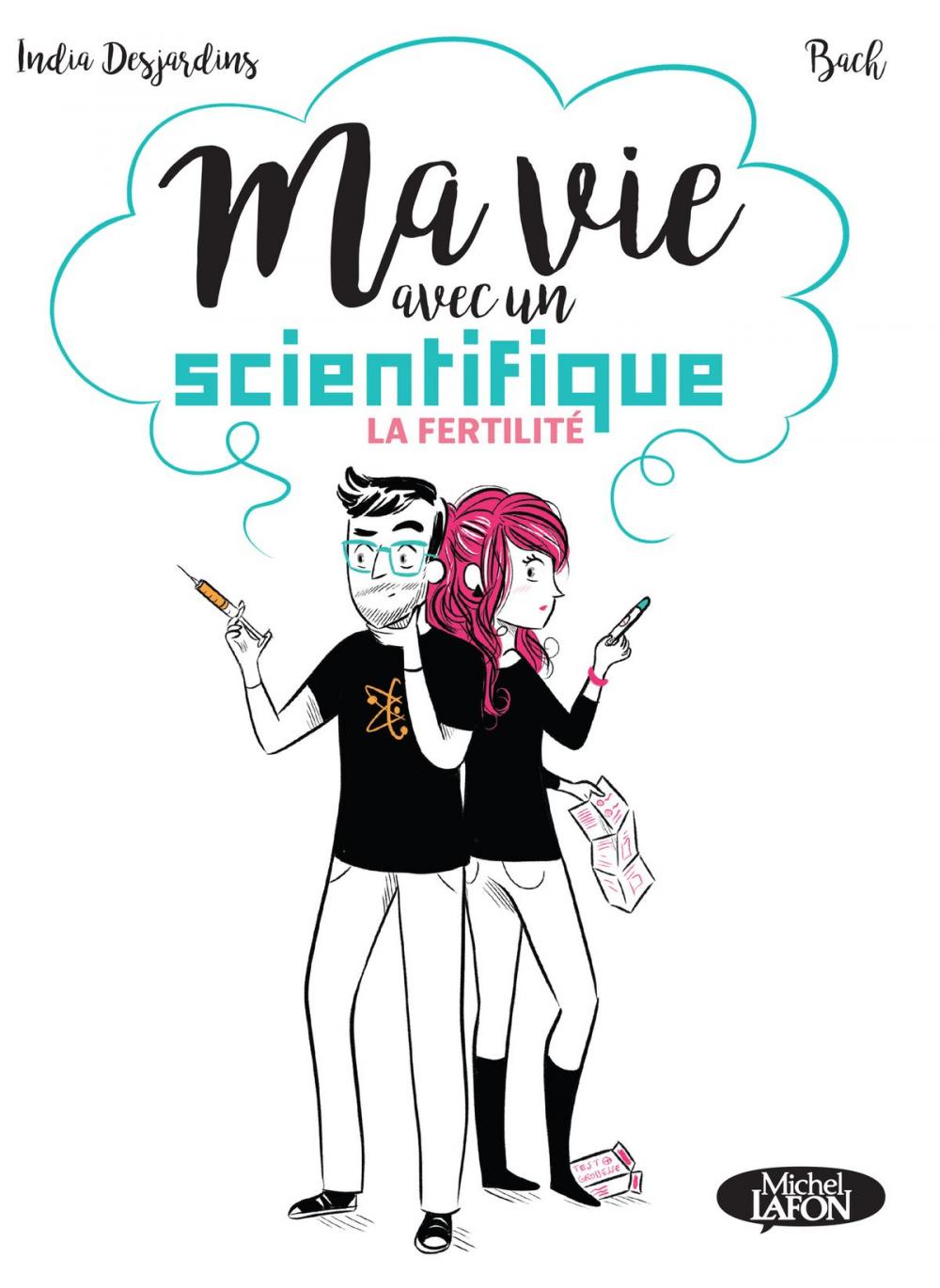 Big bigCover of Ma vie avec un scientifique - La fertilité