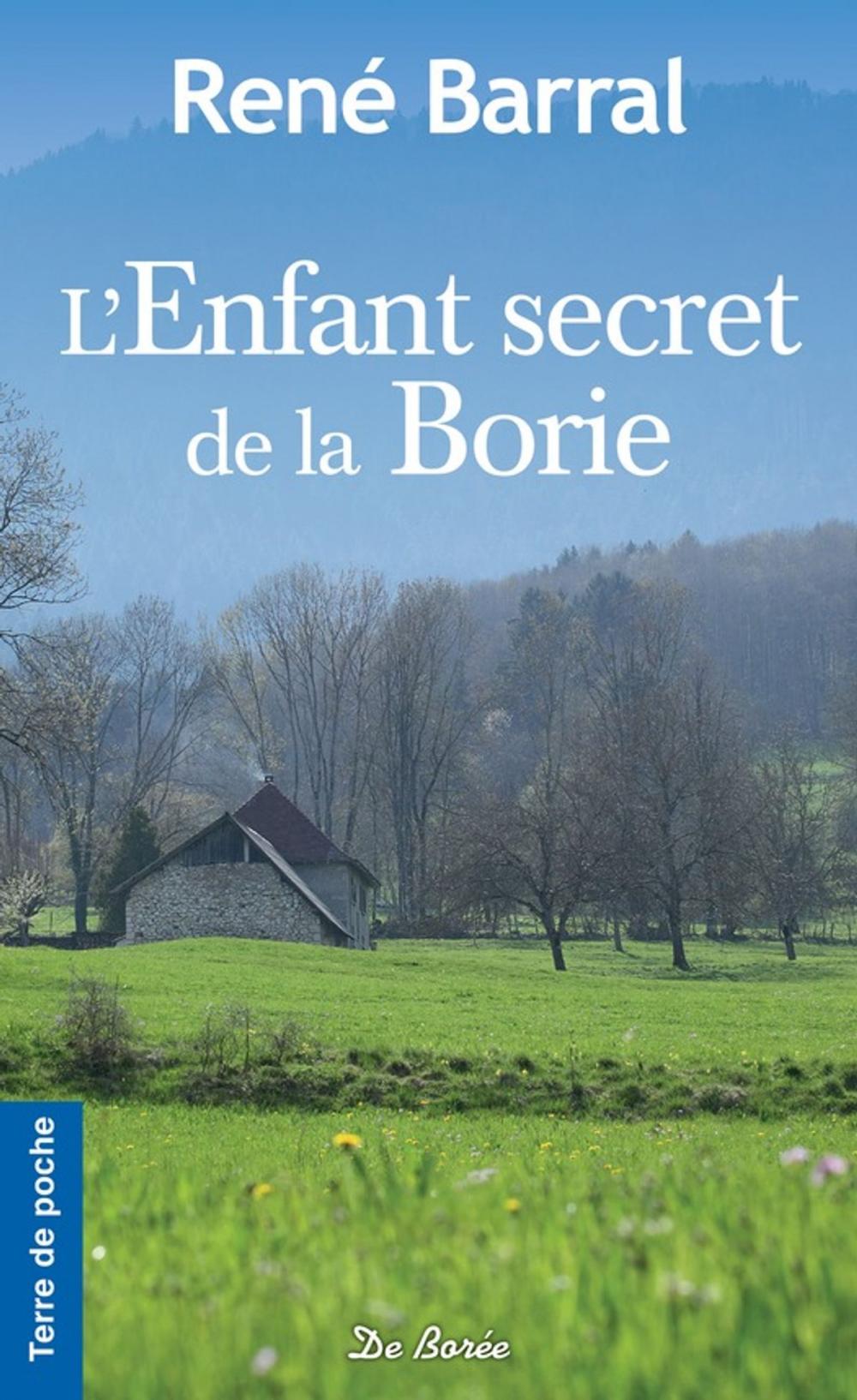 Big bigCover of L'Enfant secret de la Borie