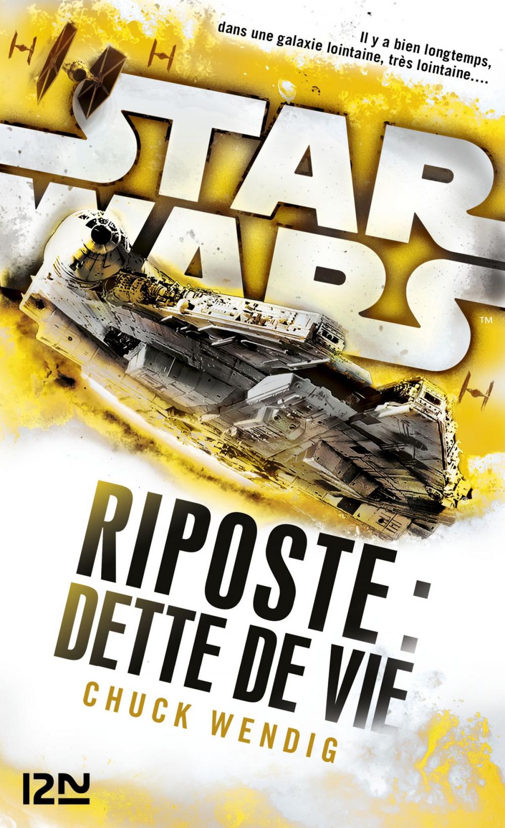 Big bigCover of Star Wars : Riposte : Dette de vie