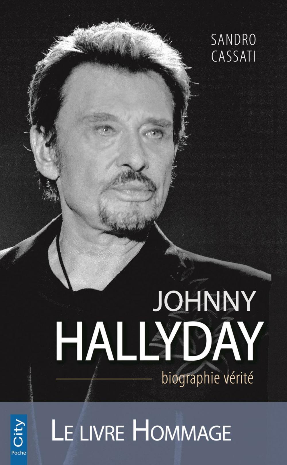 Big bigCover of Johnny Hallyday la biographie vérité