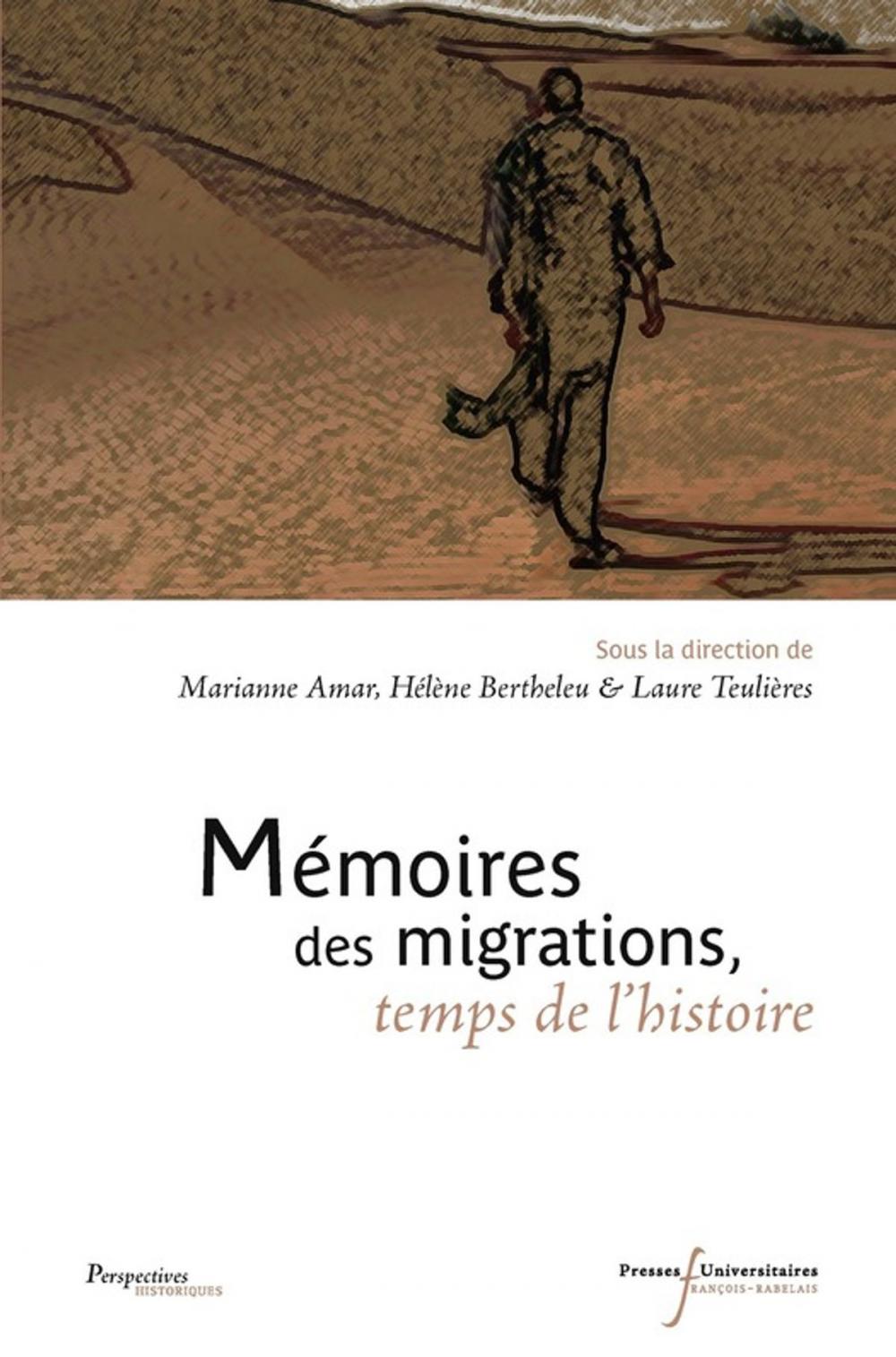 Big bigCover of Mémoires des migrations, temps de l'histoire