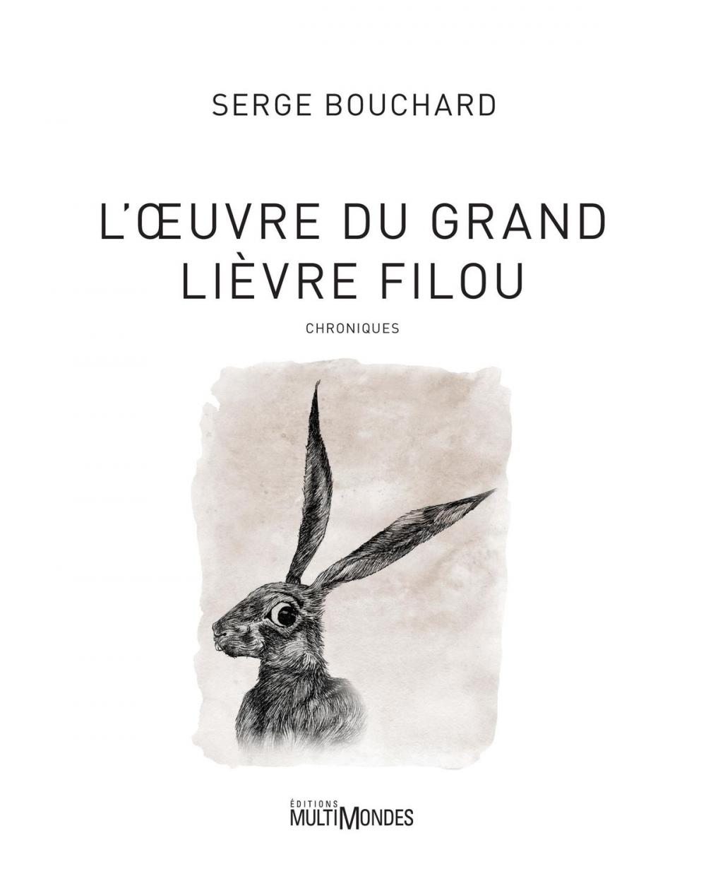 Big bigCover of L'Œuvre du Grand Lièvre filou