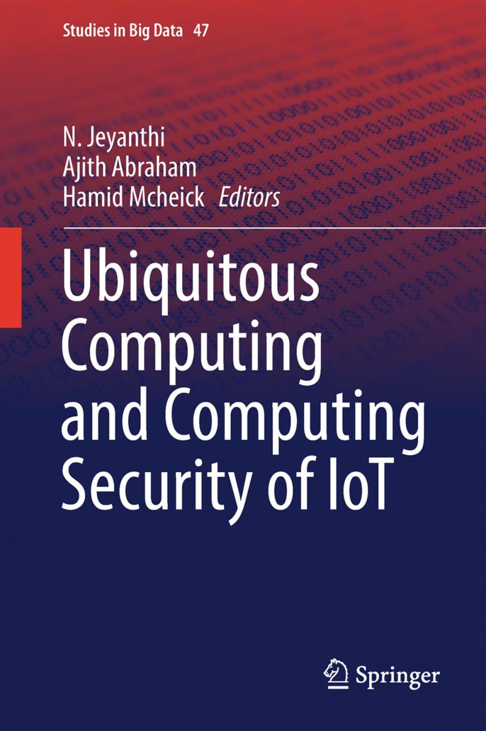 Big bigCover of Ubiquitous Computing and Computing Security of IoT