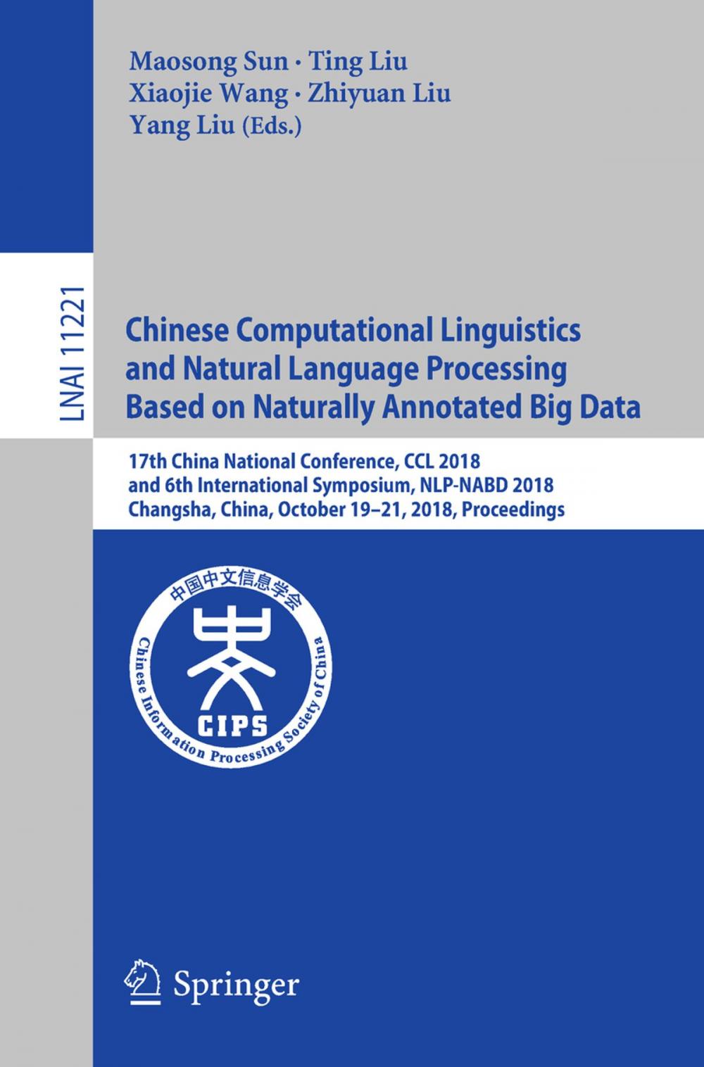 Big bigCover of Chinese Computational Linguistics and Natural Language Processing Based on Naturally Annotated Big Data