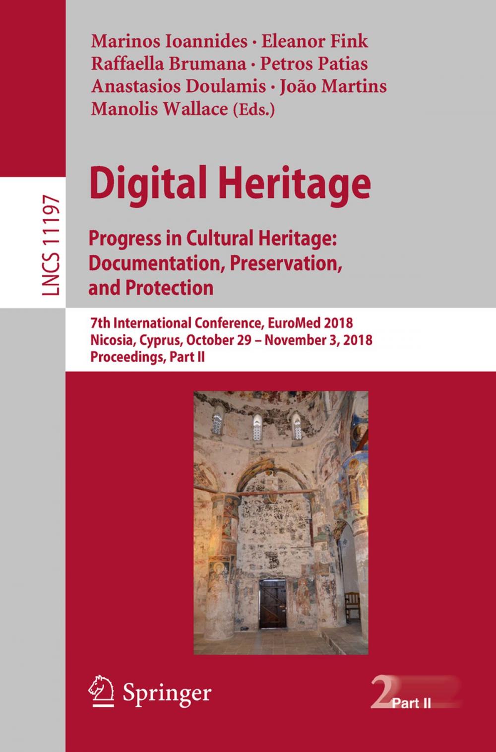 Big bigCover of Digital Heritage. Progress in Cultural Heritage: Documentation, Preservation, and Protection