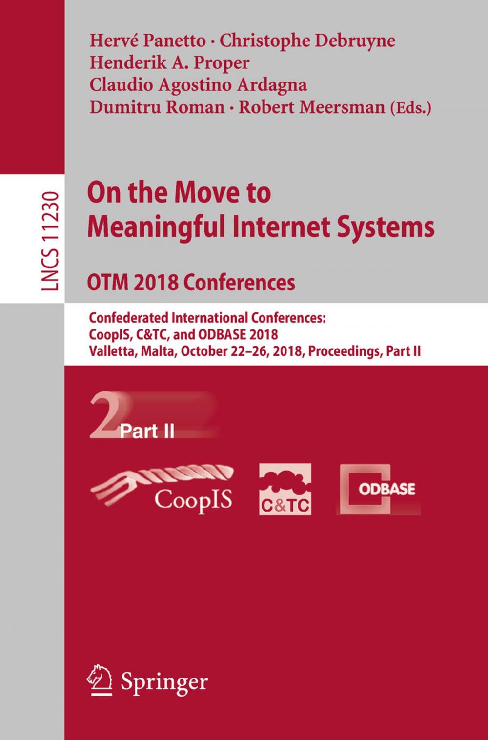 Big bigCover of On the Move to Meaningful Internet Systems. OTM 2018 Conferences