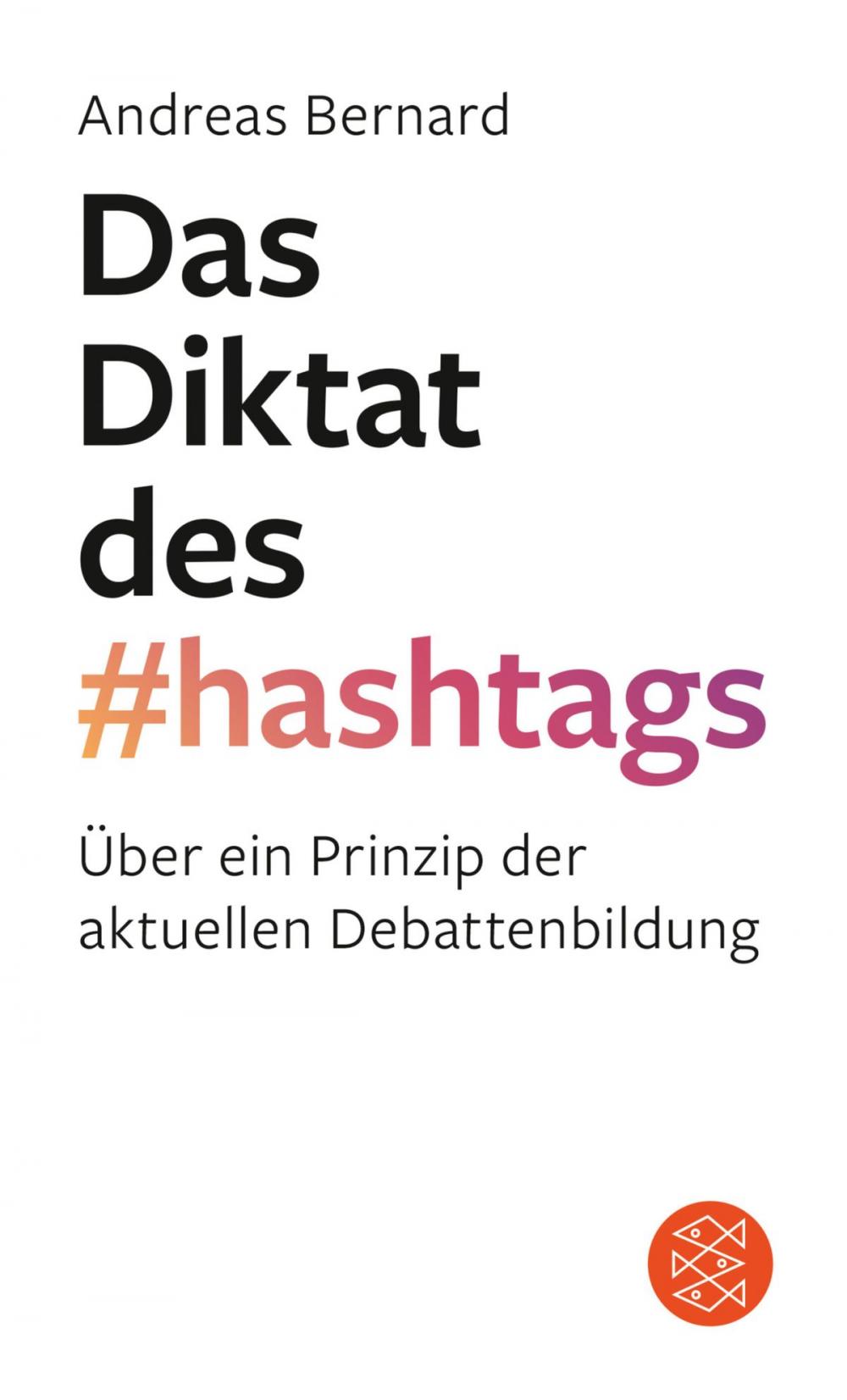 Big bigCover of Das Diktat des Hashtags