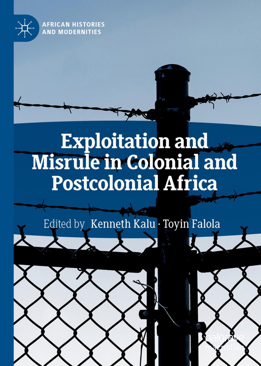 Big bigCover of Exploitation and Misrule in Colonial and Postcolonial Africa