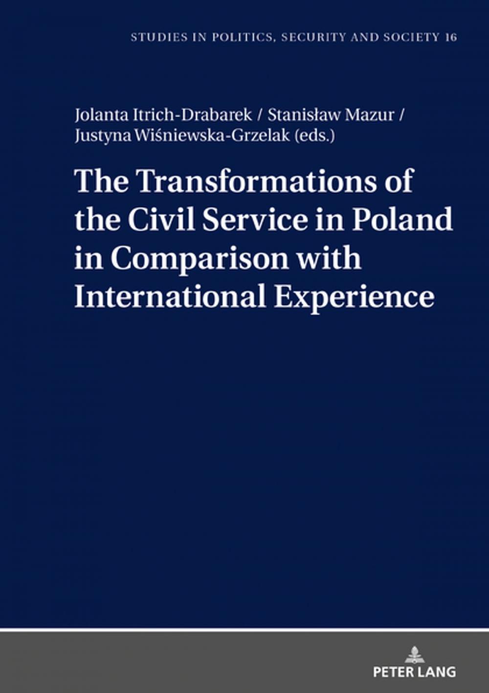 Big bigCover of The Transformations of the Civil Service in Poland in Comparison with International Experience