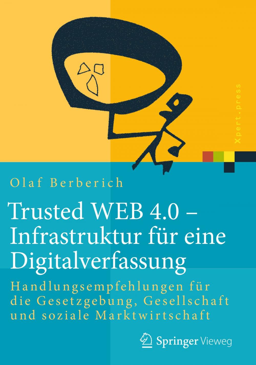 Big bigCover of Trusted WEB 4.0 – Infrastruktur für eine Digitalverfassung