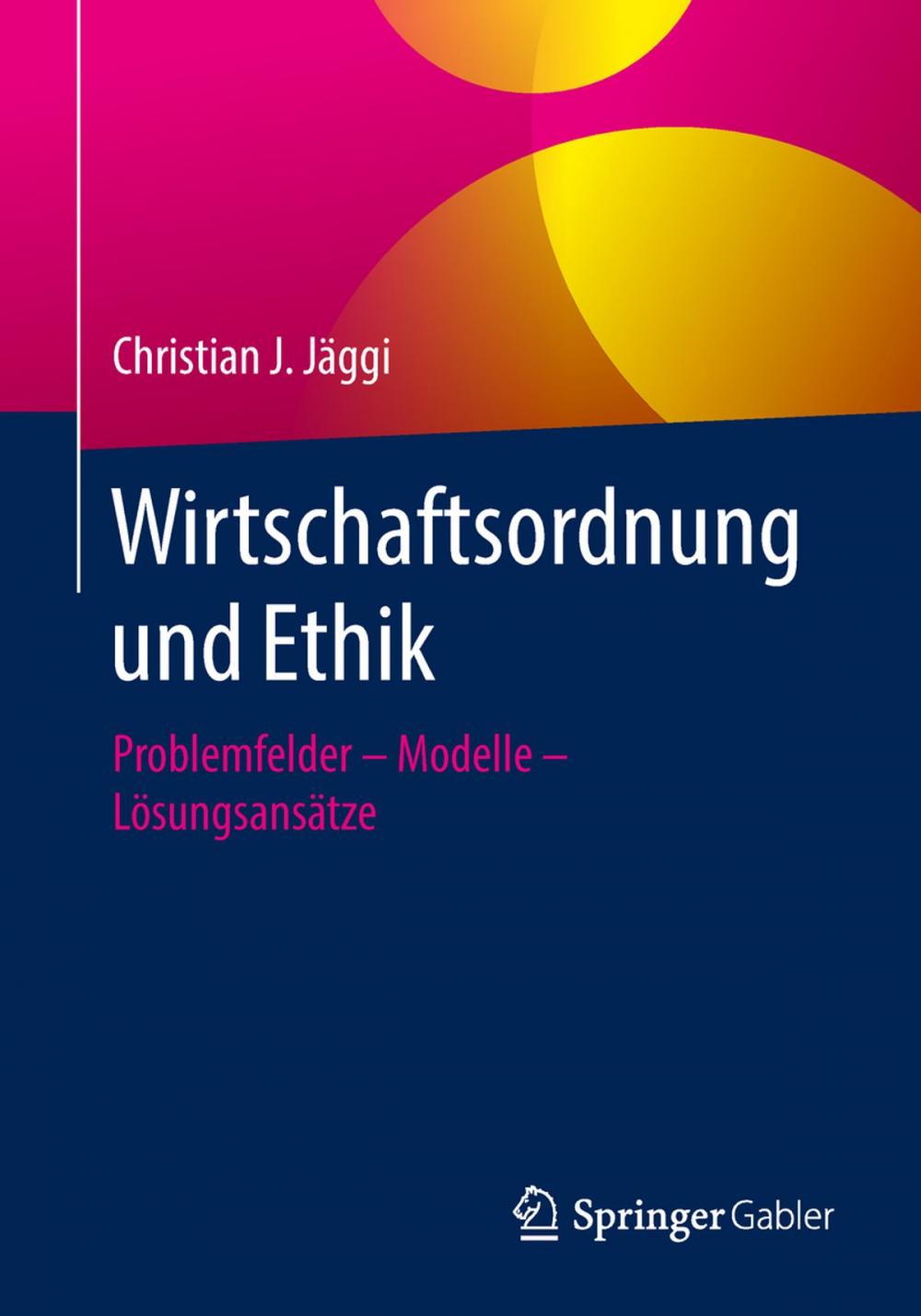 Big bigCover of Wirtschaftsordnung und Ethik