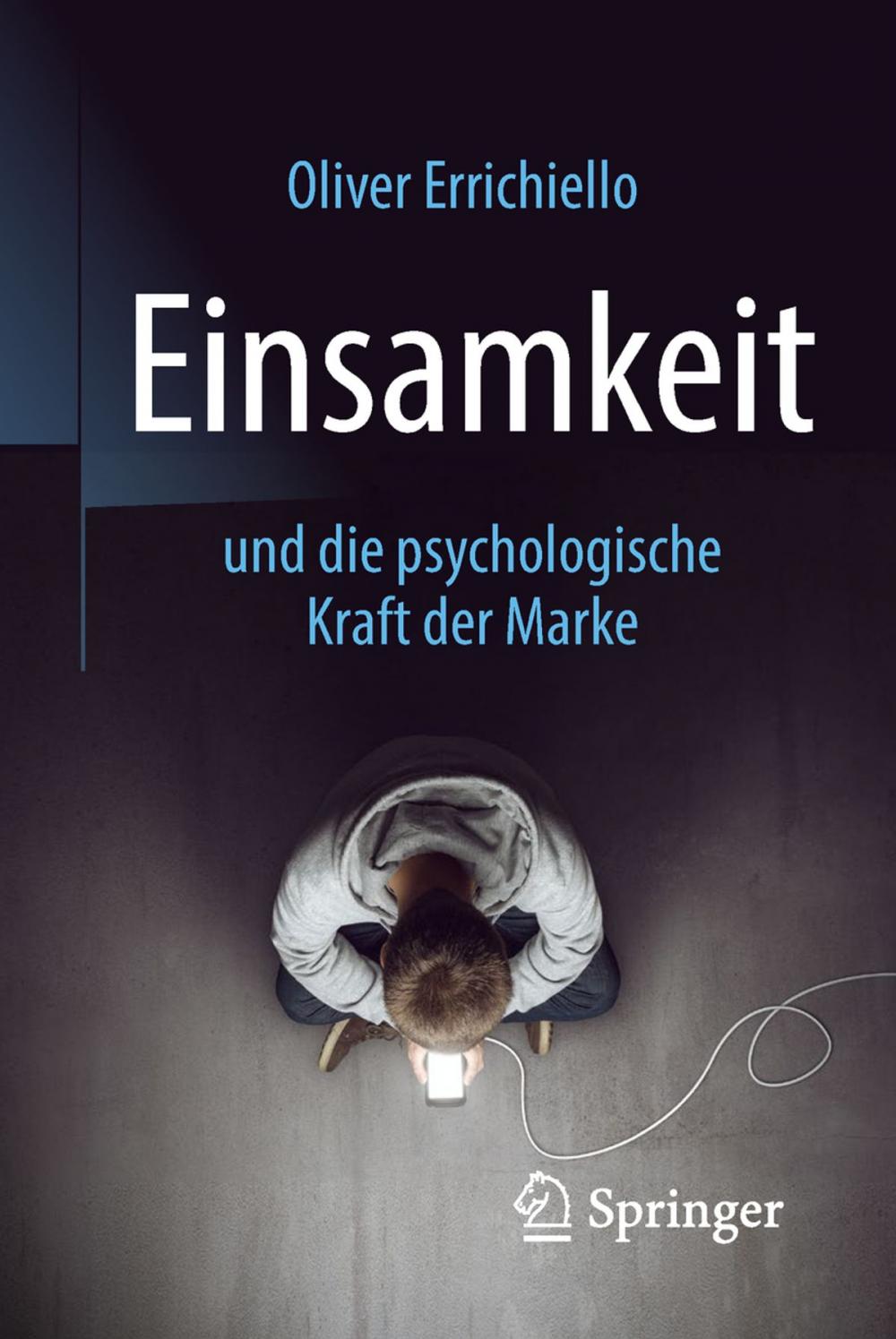 Big bigCover of Einsamkeit und die psychologische Kraft der Marke